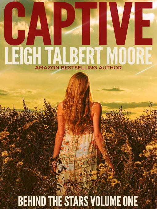 Title details for Captive by Leigh Talbert Moore - Available